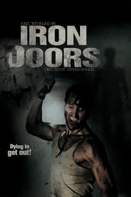 Iron Doors: Entkommen oder sterben! (2010)