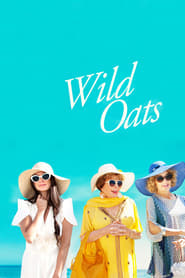 Wild Oats (2016)