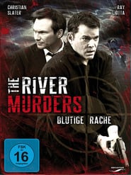 The River Murders – Blutige Rache (2011)