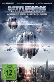 Battleforce – Angriff der Alienkrieger (2013)