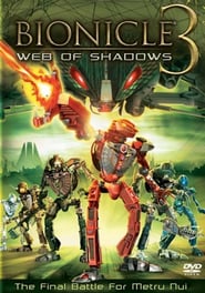 Bionicle 3: Im Netz der Schatten (2005)