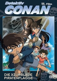 Detektiv Conan – Die azurblaue Piratenflagge (2007)