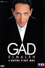 Gad Elmaleh – L’autre c’est moi (2005)