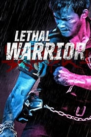 Lethal Warrior (2015)