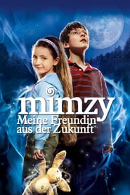 Mimzy – Meine Freundin aus der Zukunft (2007)