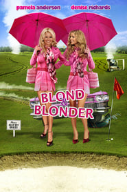 Blond und blonder (2008)