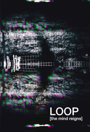 Loop (the mind reigns) (2019)