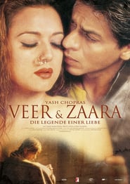 Veer & Zaara – Die Legende einer Liebe (2004)