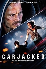 Carjacked (2011)