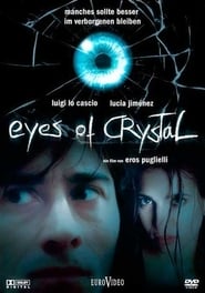 Eyes of Crystal (2004)