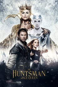 The Huntsman & the Ice Queen (2016)