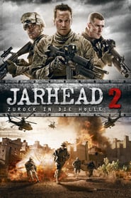 Jarhead 2 – Zurück in die Hölle (2014)