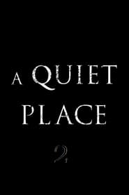A Quiet Place: Part II (2020)