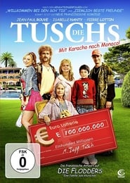 Die Tuschs – Mit Karacho nach Monaco (2011)