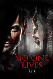 No One Lives – Keiner überlebt! (2013)