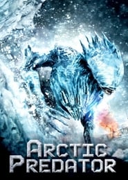 Arctic Predator – Der weiße Tod (2010)