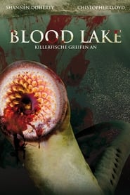Blood Lake – Killerfische greifen an (2014)