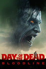 Day of the Dead – Bloodline (2018)