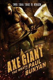 Axe Giant – Die Rache des Paul Bunyan (2013)