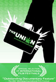 The Union: The Business Behind Getting High (2007)