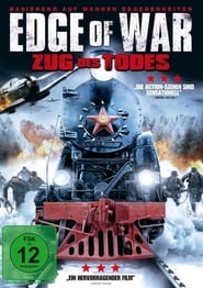Edge of War – Zug des Todes (2010)