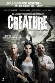 Creature – Die Legende vom Monster aus dem Sumpf (2011)