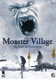 Monster Village – Das Dorf der Verfluchten (2008)