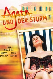 Agata und der Sturm (2004)