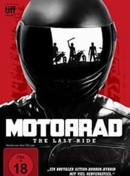 Motorrad – The last Ride (2017)
