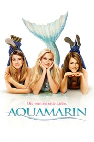 Aquamarin – Die vernixte erste Liebe (2006)