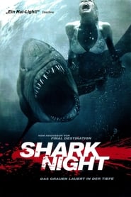 Shark Night – Das Grauen lauert in der Tiefe (2011)