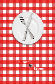 Dinner für Spinner (1998)