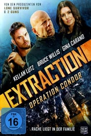 Extraction – Operation Condor (2015)