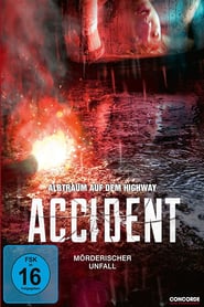 Accident – Mörderischer Unfall (2017)