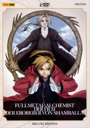 Fullmetal Alchemist – Der Film: Der Eroberer von Shamballa (2005)