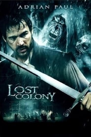 Lost Colony (2007)