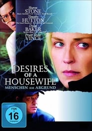 Desires of a Housewife – Menschen am Abgrund (2007)