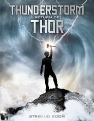 Thunderstorm – Die Legende Thor lebt weiter (2011)