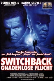 Switchback – Gnadenlose Flucht (1997)