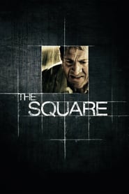 The Square – Ein tödlicher Plan (2008)