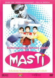 Masti – Seitensprünge lohnen nicht! (2004)