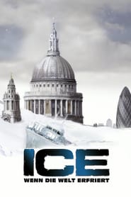 Ice – Wenn die Welt erfriert (2011)