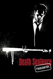 Death Sentence – Todesurteil (2007)