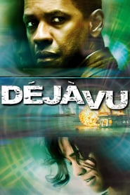 Déjà Vu – Wettlauf gegen die Zeit (2006)