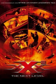 xXx² – The Next Level (2005)
