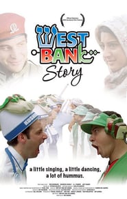 West Bank Story (2005)