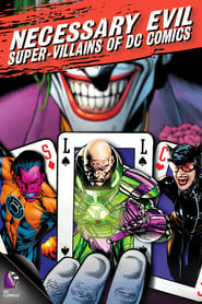 Necessary Evil: Super-Villains of DC Comics (2013)
