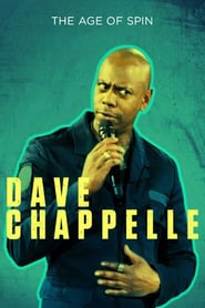 Dave Chappelle: The Age of Spin (2017)