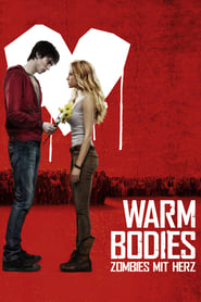 Warm Bodies – Zombies mit Herz (2013)