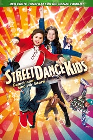 StreetDance Kids – Gemeinsam sind wir Stars (2013)